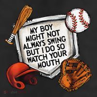 My Boy May Not Always Swing But I Do So Watch Your Mouth 7 Panel Mesh Trucker Snapback Hat