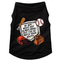 My Boy May Not Always Swing But I Do So Watch Your Mouth Doggie Tank
