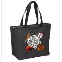 My Boy May Not Always Swing But I Do So Watch Your Mouth Zip Tote Bag