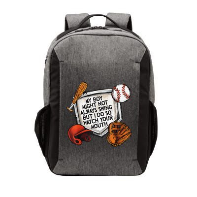 My Boy May Not Always Swing But I Do So Watch Your Mouth Vector Backpack