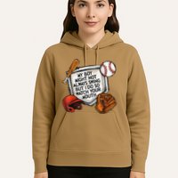 My Boy May Not Always Swing But I Do So Watch Your Mouth Hoodie