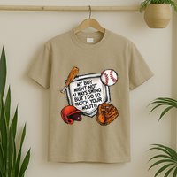 My Boy May Not Always Swing But I Do So Watch Your Mouth T-Shirt