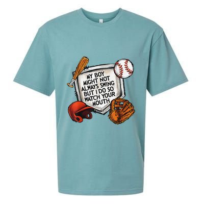 My Boy May Not Always Swing But I Do So Watch Your Mouth Sueded Cloud Jersey T-Shirt
