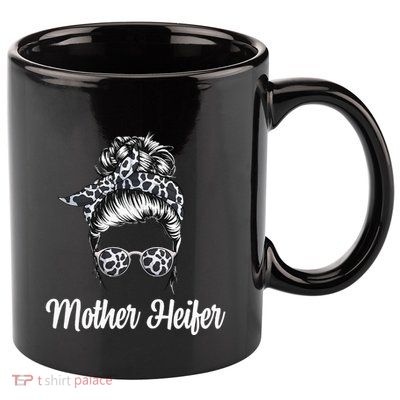 Messy Bun Mother Heifer Farmer Cow Mom Farming Cows 11oz C Handle Ceramic Mug