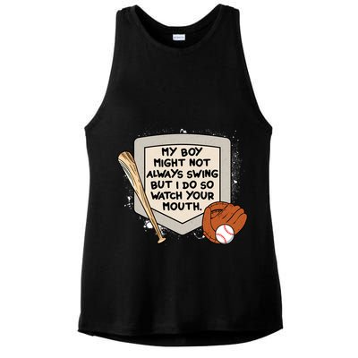 My Boy Might Not Always Swing But I Do Baseball Parent Ladies PosiCharge Tri-Blend Wicking Tank
