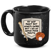 My Boy Might Not Always Swing But I Do Baseball Parent 15oz Campfire Ceramic Mug