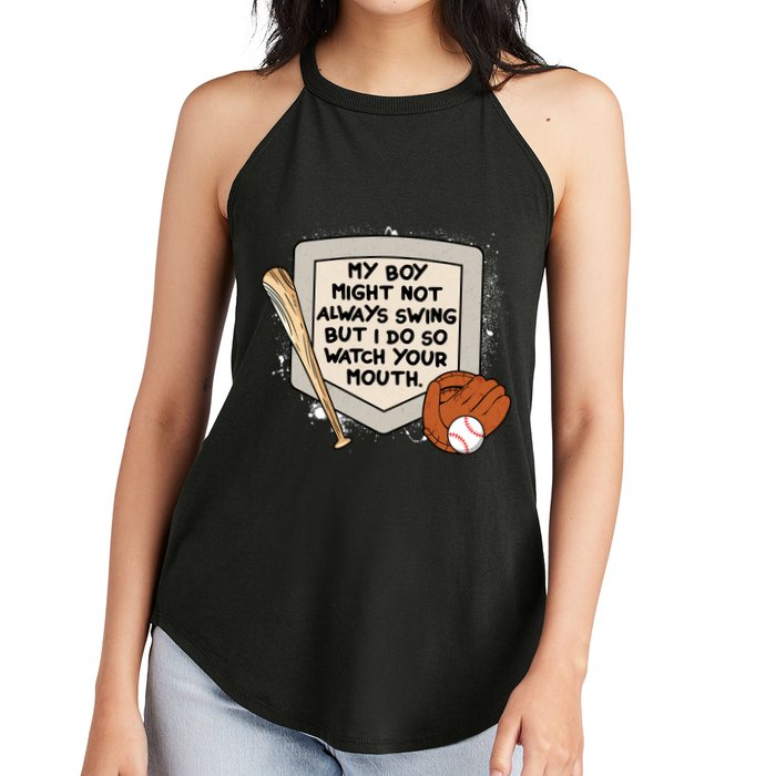 My Boy Might Not Always Swing But I Do Baseball Parent Women's Perfect Tri Rocker Tank
