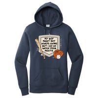My Boy Might Not Always Swing But I Do Baseball Parent Women's Pullover Hoodie
