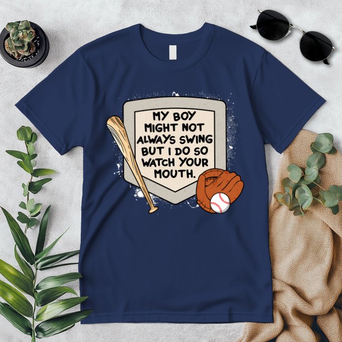 My Boy Might Not Always Swing But I Do Baseball Parent Premium T-Shirt