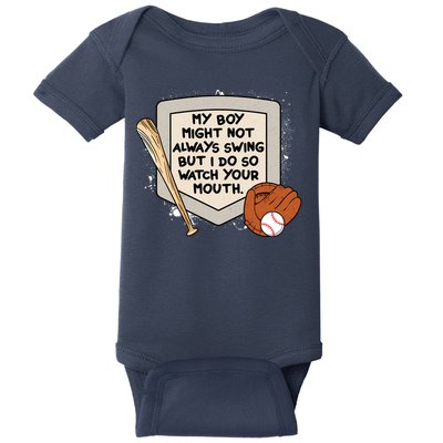 My Boy Might Not Always Swing But I Do Baseball Parent Baby Bodysuit