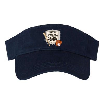 My Boy Might Not Always Swing But I Do Baseball Parent Visor