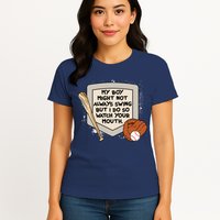 My Boy Might Not Always Swing But I Do Baseball Parent Womens T-Shirt