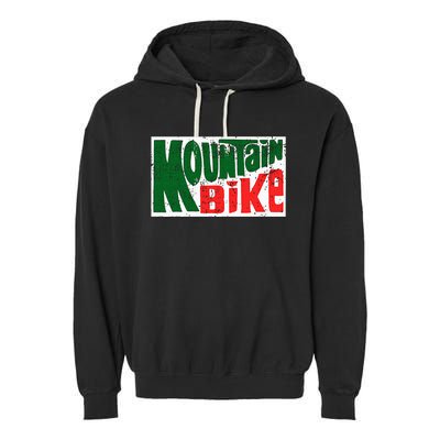 Mountain Bike Mtb Cycling Riding In Morning Dew Garment-Dyed Fleece Hoodie