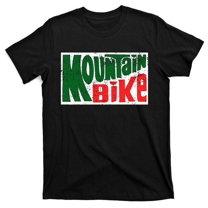 Mountain Bike Mtb Cycling Riding In Morning Dew T-Shirt