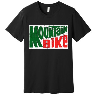 Mountain Bike Mtb Cycling Riding In Morning Dew Premium T-Shirt
