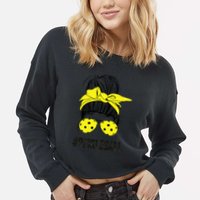 Messy Bun Number One Paddleball PickleBall Lover Cropped Pullover Crew