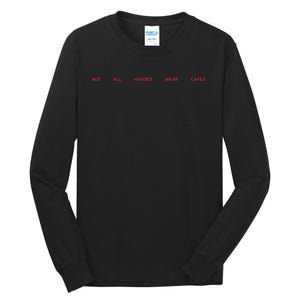 Metro Boomin Nahwc 5 Year Not All Heroes Wear Capes Tall Long Sleeve T-Shirt