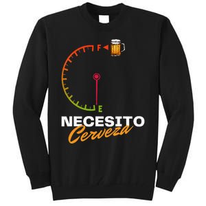 Mexican Beer Necesito Cerveza Cool Funny Sayings Beer Lover Tall Sweatshirt