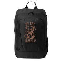 My Boy Only Breaks His Favorite Toys Ttpd City Backpack
