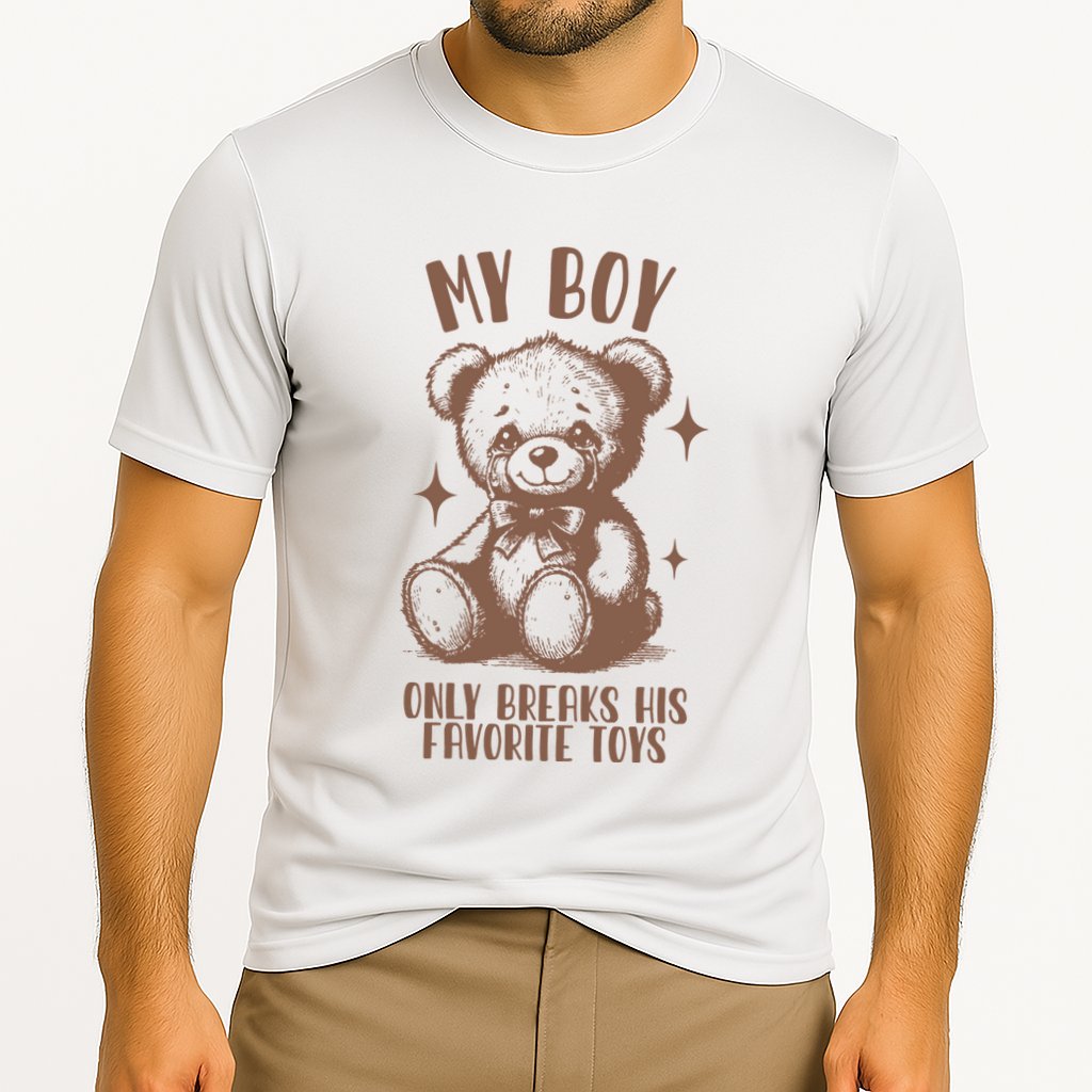 My Boy Only Breaks His Favorite Toys Ttpd Performance Shirt