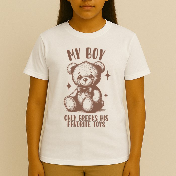 My Boy Only Breaks His Favorite Toys Ttpd T-Shirt