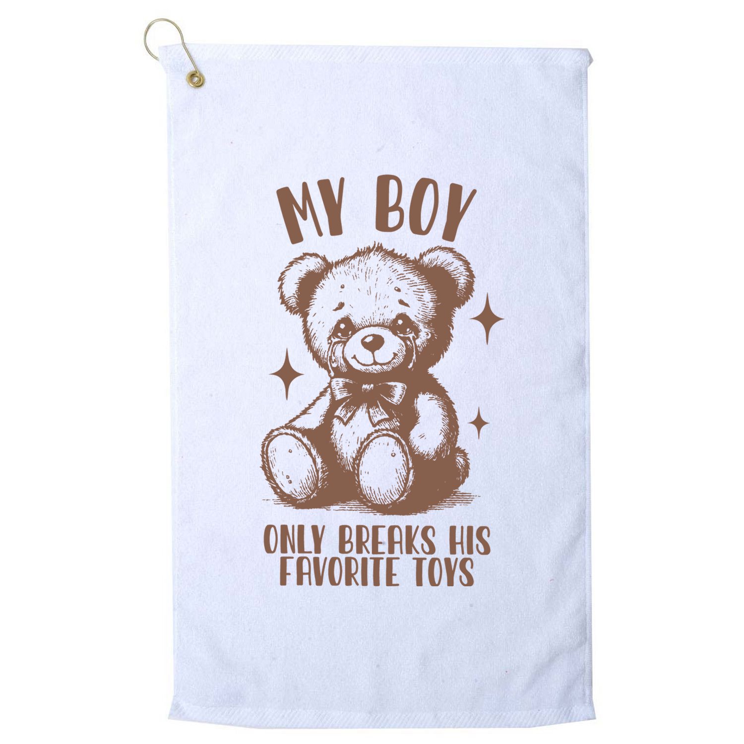 My Boy Only Breaks His Favorite Toys Ttpd Golf Towel