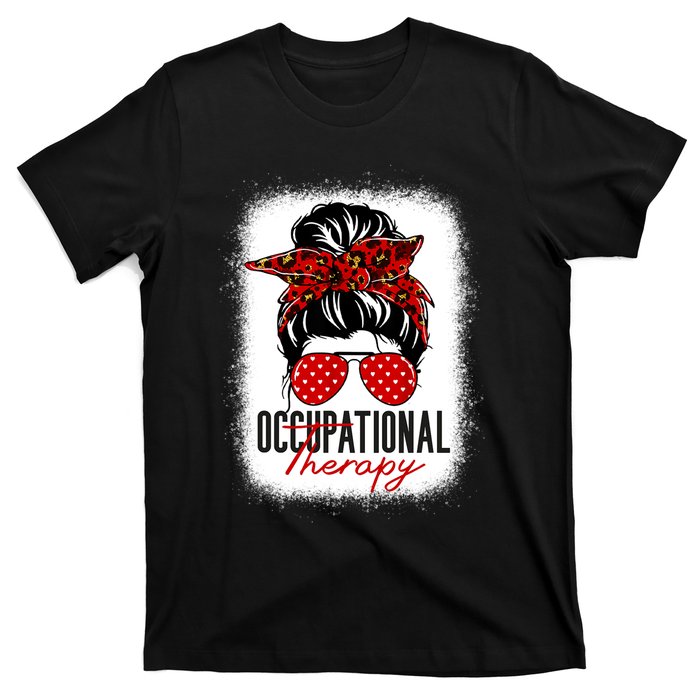 Messy Bun Occupational Therapy OT Therapist Assisstant T-Shirt