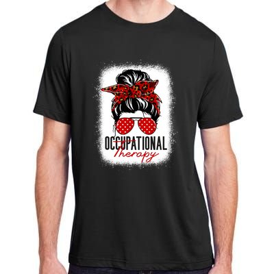 Messy Bun Occupational Therapy OT Therapist Assisstant Adult ChromaSoft Performance T-Shirt