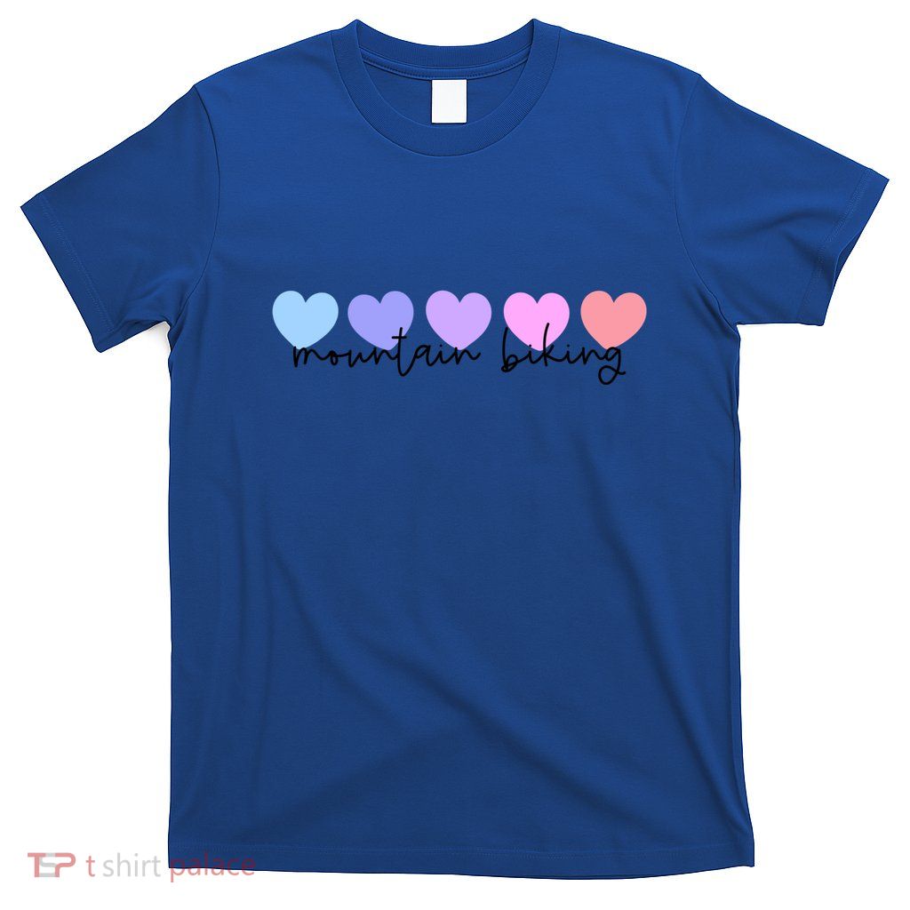 Mountain Bike Or Mountain Biking Lover Heart Mom Meaningful Gift T-Shirt