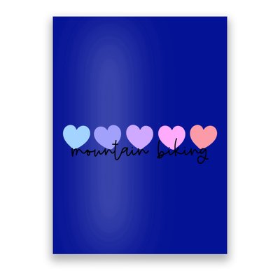 Mountain Bike Or Mountain Biking Lover Heart Mom Meaningful Gift Poster
