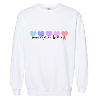 Mountain Bike Or Mountain Biking Lover Heart Mom Meaningful Gift Garment-Dyed Sweatshirt