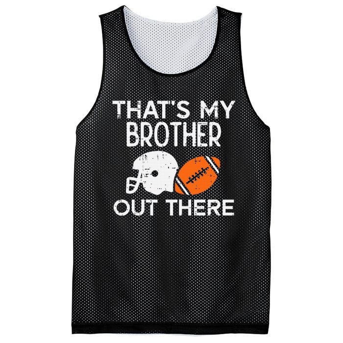 My Brother Out There American Football Family Match Sister Mesh Reversible Basketball Jersey Tank