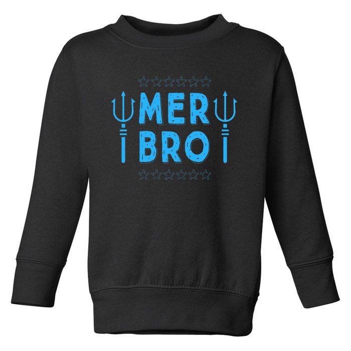 Merbro Brother Of A Mermaid Birthday Swimming Toddler Sweatshirt