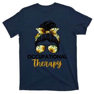 Messy Bun Occupational Therapy OT Therapist Assisstant T-Shirt