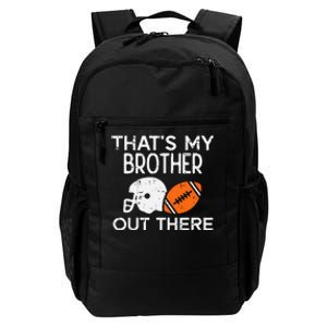 My Brother Out There American Football Family Match Sister Daily Commute Backpack