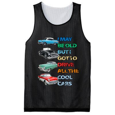 May Be Old But Got To Drive All The Cool Cars Mesh Reversible Basketball Jersey Tank