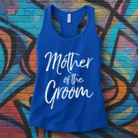 Matching Bridal Party Funny Gift For Family Mother Of The Groom Gift Womens Tank Top