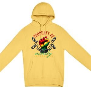 Melanin Black Property Of Nobody Junenth Freedom Cute Gift Premium Pullover Hoodie