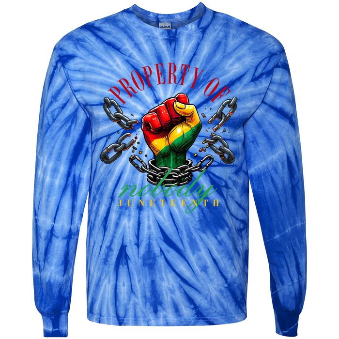 Melanin Black Property Of Nobody Junenth Freedom Cute Gift Tie-Dye Long Sleeve Shirt