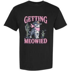 Meowdy Bachelorette Party Cowgirl Getting Meowied Cat Bride Garment-Dyed Heavyweight T-Shirt