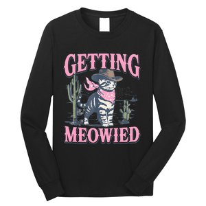 Meowdy Bachelorette Party Cowgirl Getting Meowied Cat Bride Long Sleeve Shirt