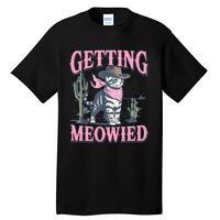 Meowdy Bachelorette Party Cowgirl Getting Meowied Cat Bride Tall T-Shirt