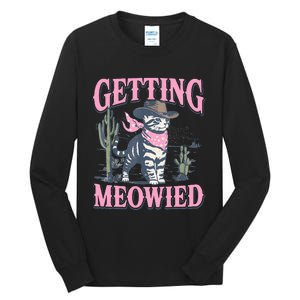 Meowdy Bachelorette Party Cowgirl Getting Meowied Cat Bride Tall Long Sleeve T-Shirt