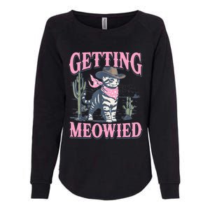 Meowdy Bachelorette Party Cowgirl Getting Meowied Cat Bride Womens California Wash Sweatshirt