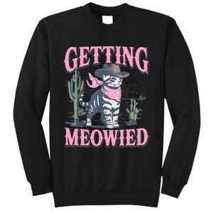 Meowdy Bachelorette Party Cowgirl Getting Meowied Cat Bride Tall Sweatshirt