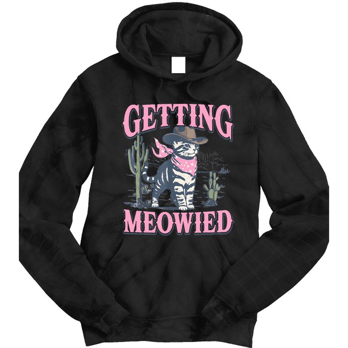 Meowdy Bachelorette Party Cowgirl Getting Meowied Cat Bride Tie Dye Hoodie