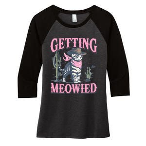 Meowdy Bachelorette Party Cowgirl Getting Meowied Cat Bride Women's Tri-Blend 3/4-Sleeve Raglan Shirt