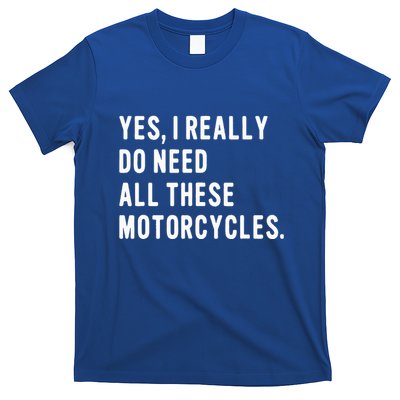 Motorcyclist Biker Pun For Motorcycle Motorbike Riding Rider T-Shirt