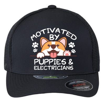 Motivated By Puppies And Electricians Gift Electricians Gift Flexfit Unipanel Trucker Cap