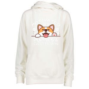 Motivated By Puppies And Electricians Gift Electricians Gift Womens Funnel Neck Pullover Hood